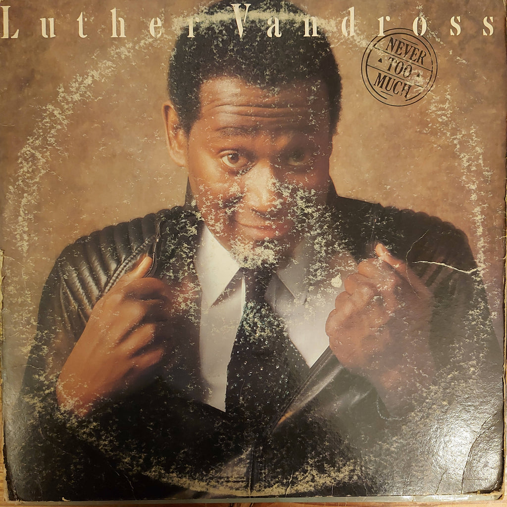 Luther Vandross – Never Too Much (Used Vinyl - G)