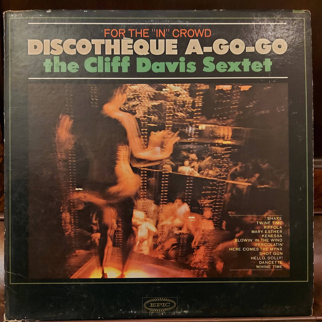 The Cliff Davis Sextet – Discotheque A-Go-Go (Used Vinyl - VG)
