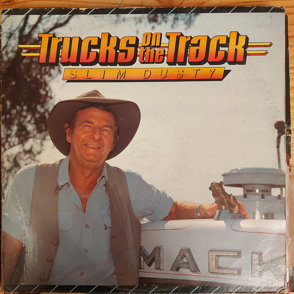 Slim Dusty – Trucks On The Track (Used Vinyl - G)