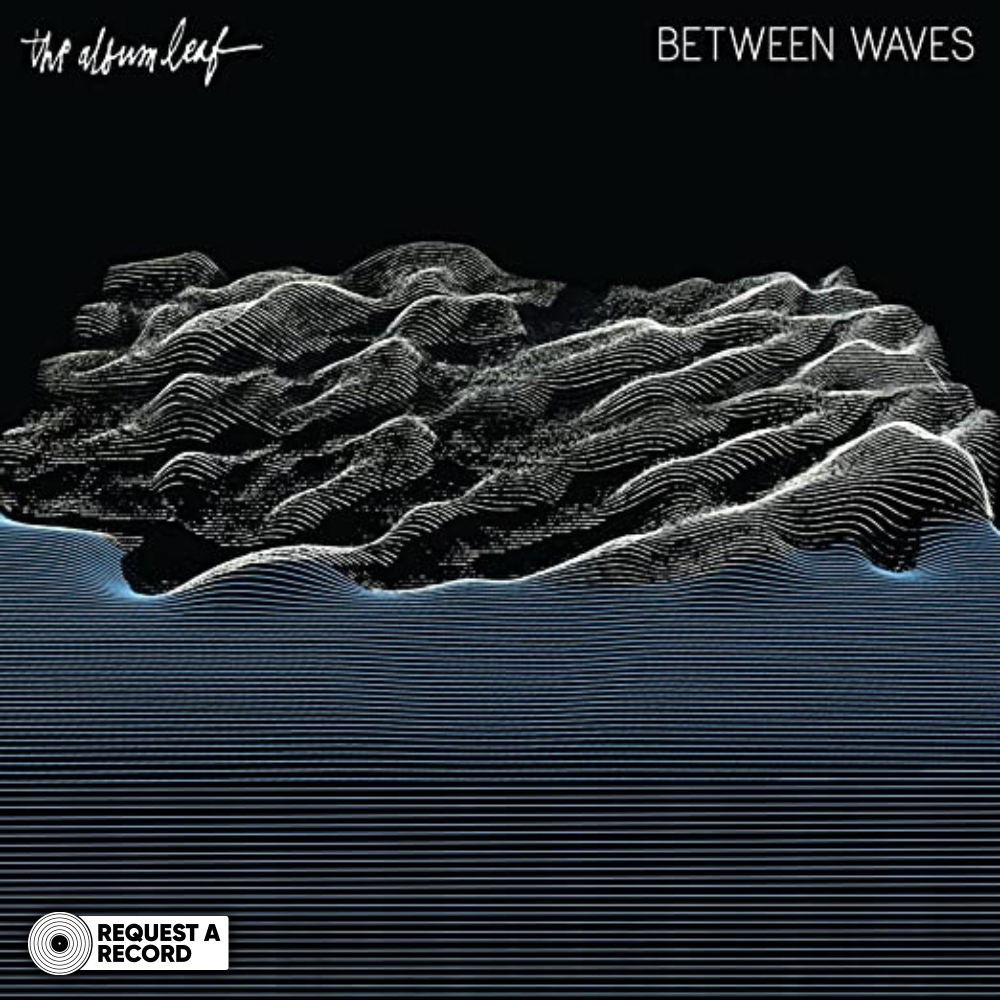 The Album Leaf – Between Waves (RAR)