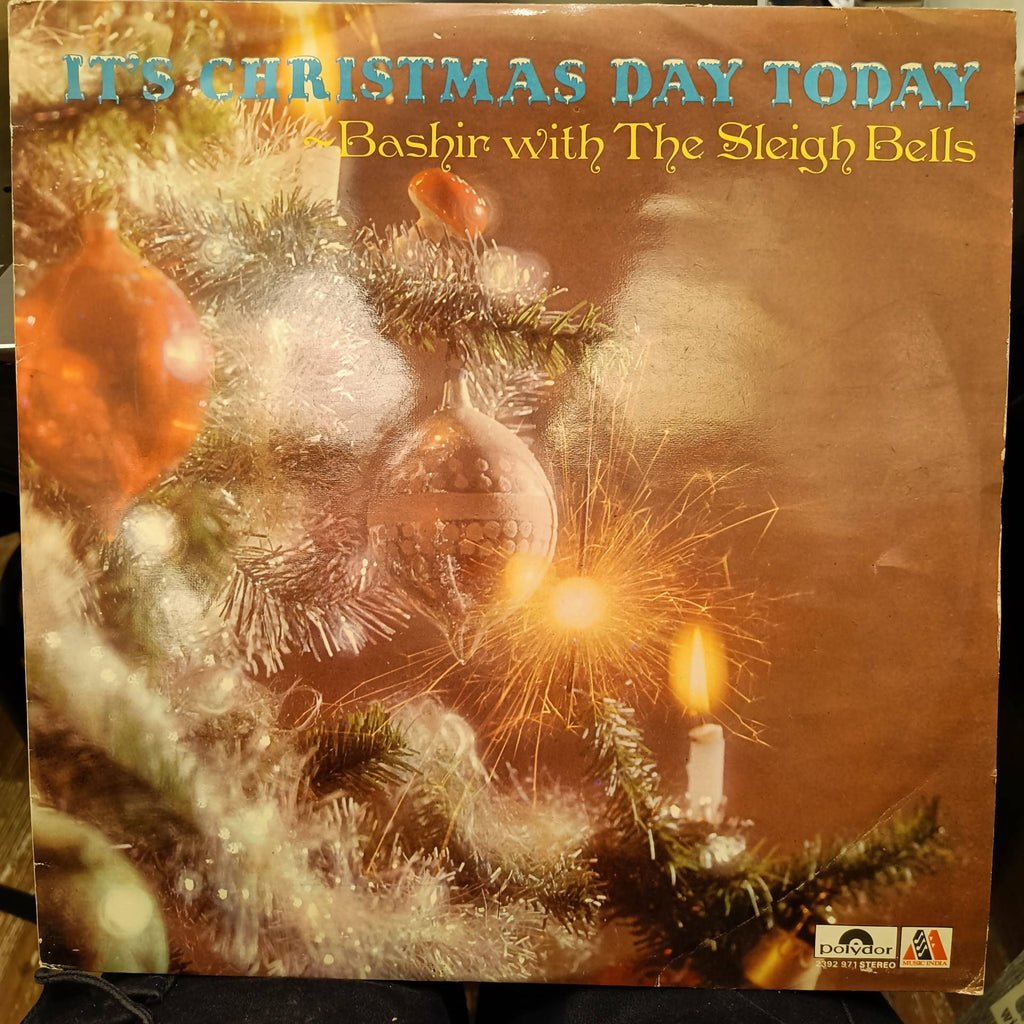Bashir With The Sleigh Bells – It's Christmas Day Today (Used Vinyl - VG+) JS