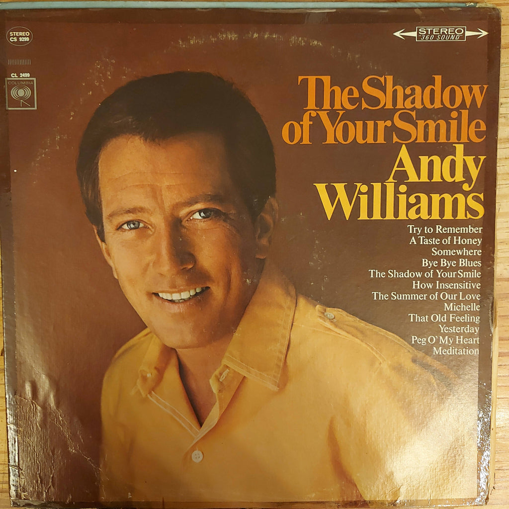 Andy Williams – The Shadow Of Your Smile (Used Vinyl - VG+)