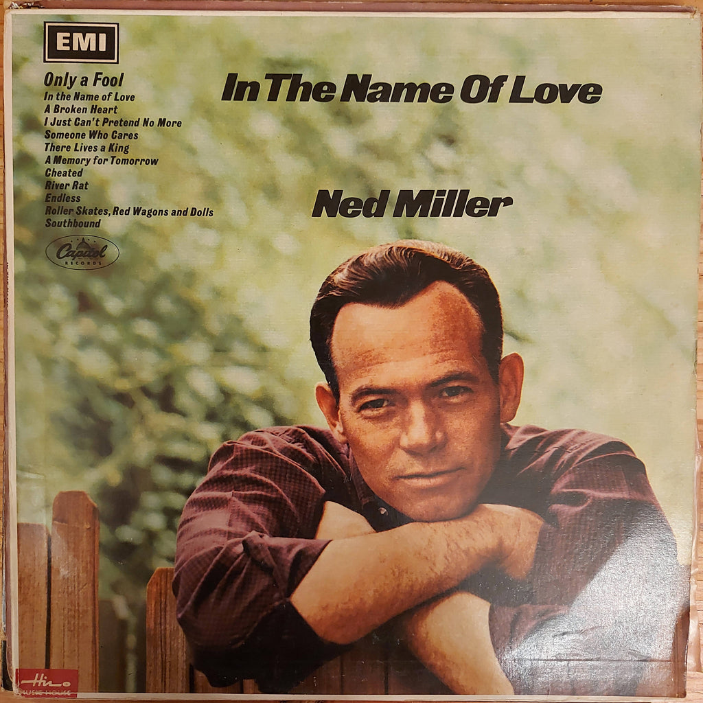 Ned Miller – In The Name Of Love (Used Vinyl - VG)