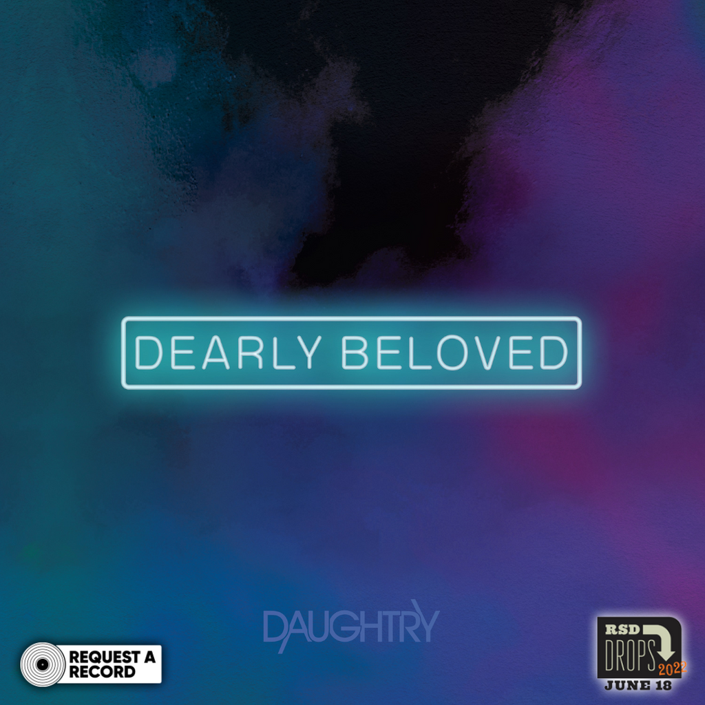 Daughtry - Dearly Beloved (RAR / RSD Drop 2022)