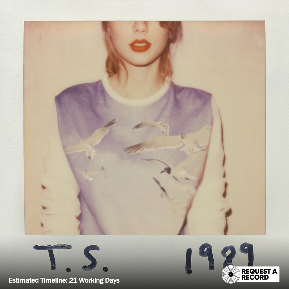 Taylor Swift – 1989 (Arrives in 21 days)