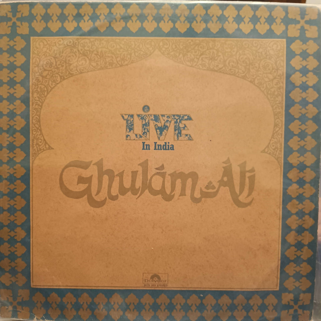 GHULAM ALI – LIVE IN INDIA (URDU GHAZALS) (Used Vinyl - G) NP