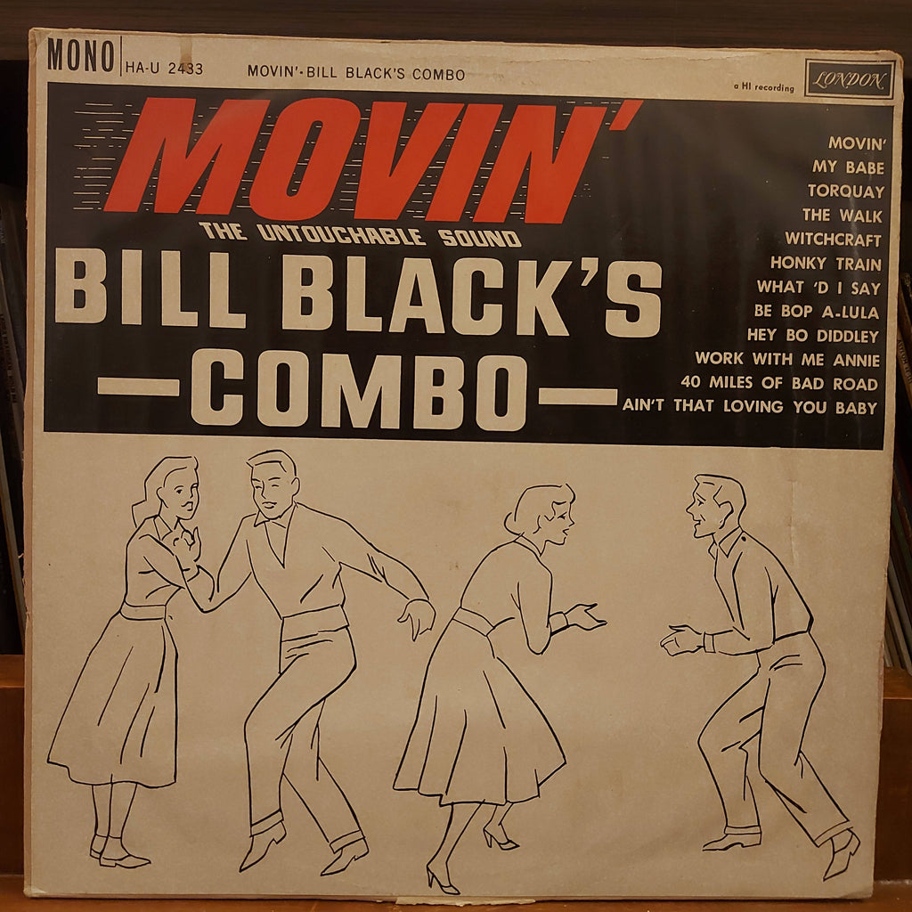 Bill Black's Combo – Movin' (Used Vinyl - VG)