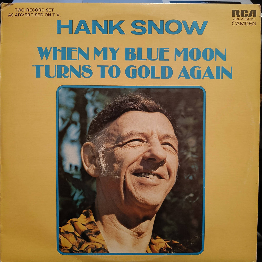 Hank Snow – When My Blue Moon Turns To Gold Again (Used Vinyl - VG) JS