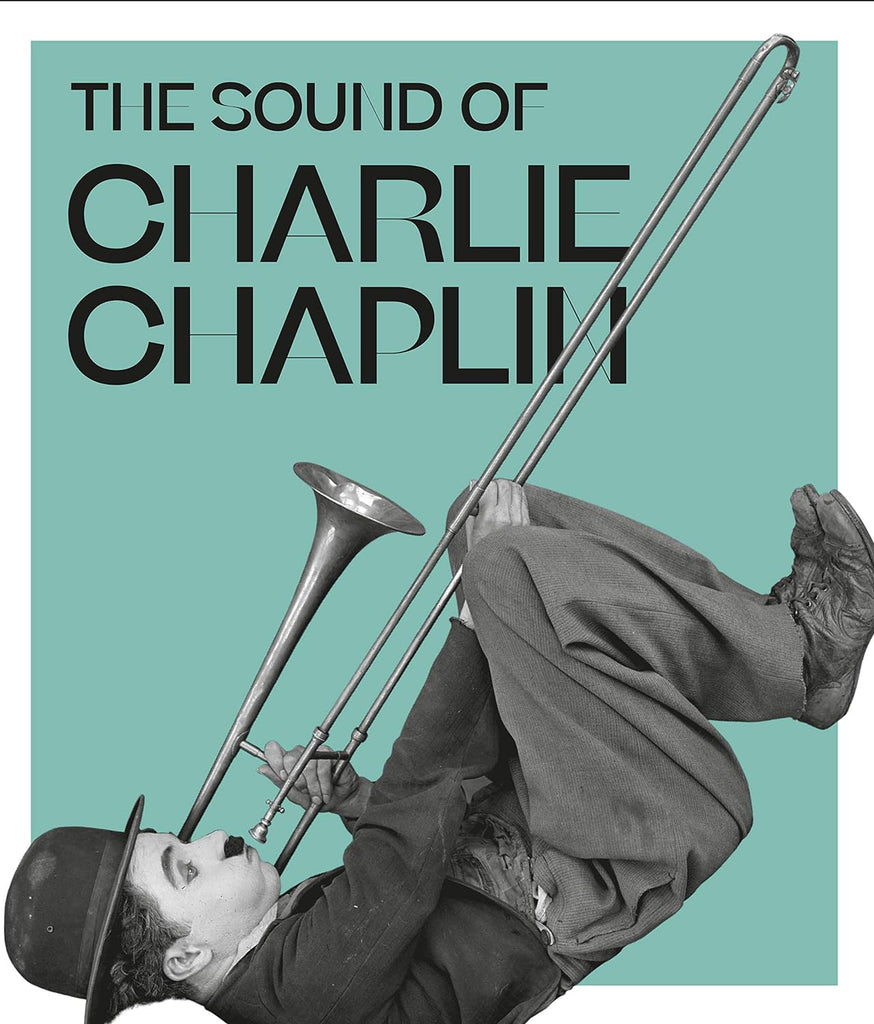 THE SOUND OF CHARLIE CHAPLIN (BOOK)