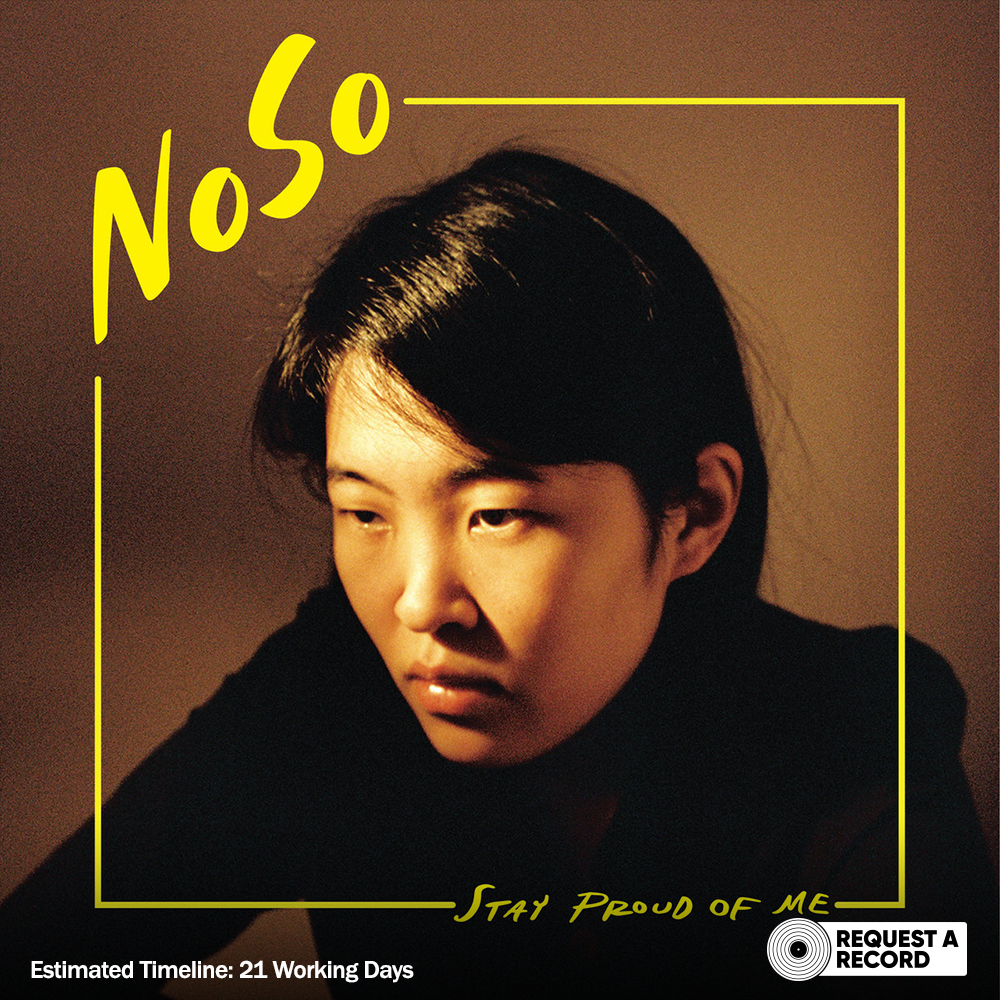 NoSo - Stay Proud Of Me (Urban Outfitters Exculsive) (Coloured LP) (Pre-Order)