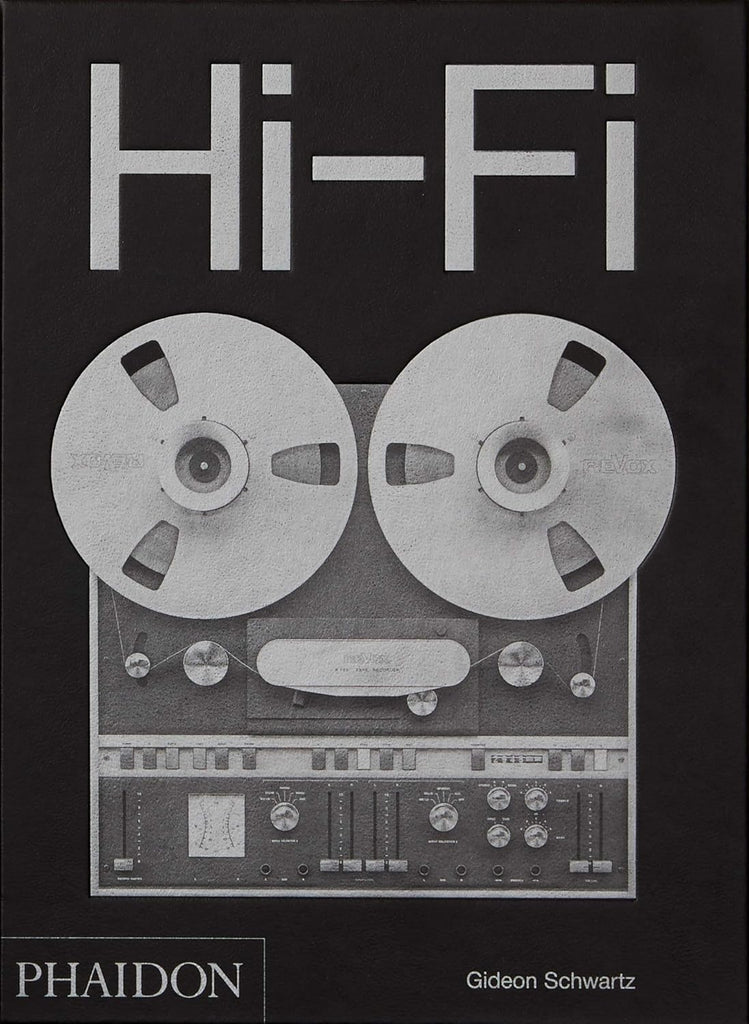 HI-FI: THE HISTORY OF HIGH-END AUDIO DESIGN (BOOK)
