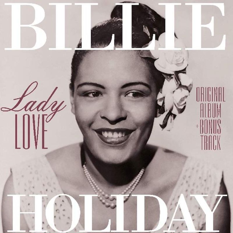Lady Love By Billie Holiday Original Album + Bonus Track (Arrives in 4 days)