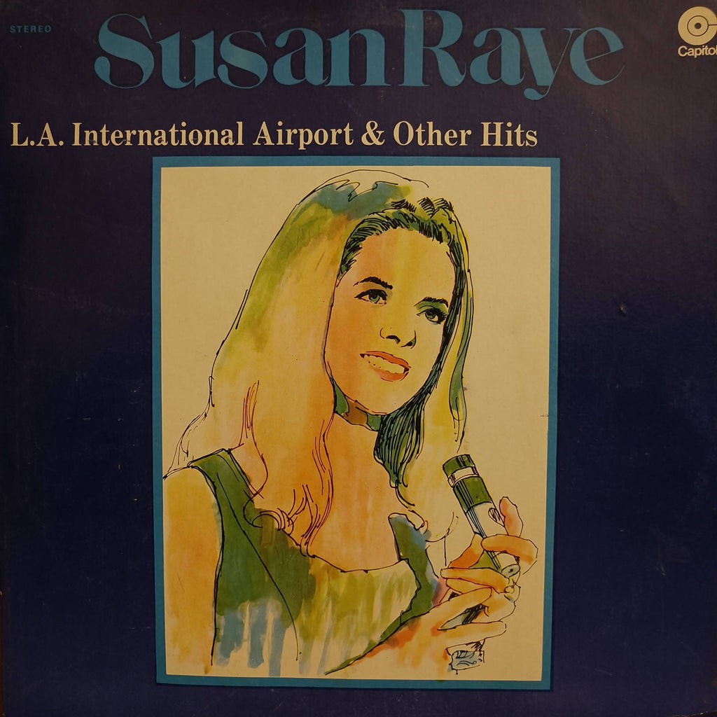 Susan Raye – L.A. International Airport & Other Hits (Used Vinyl - VG)