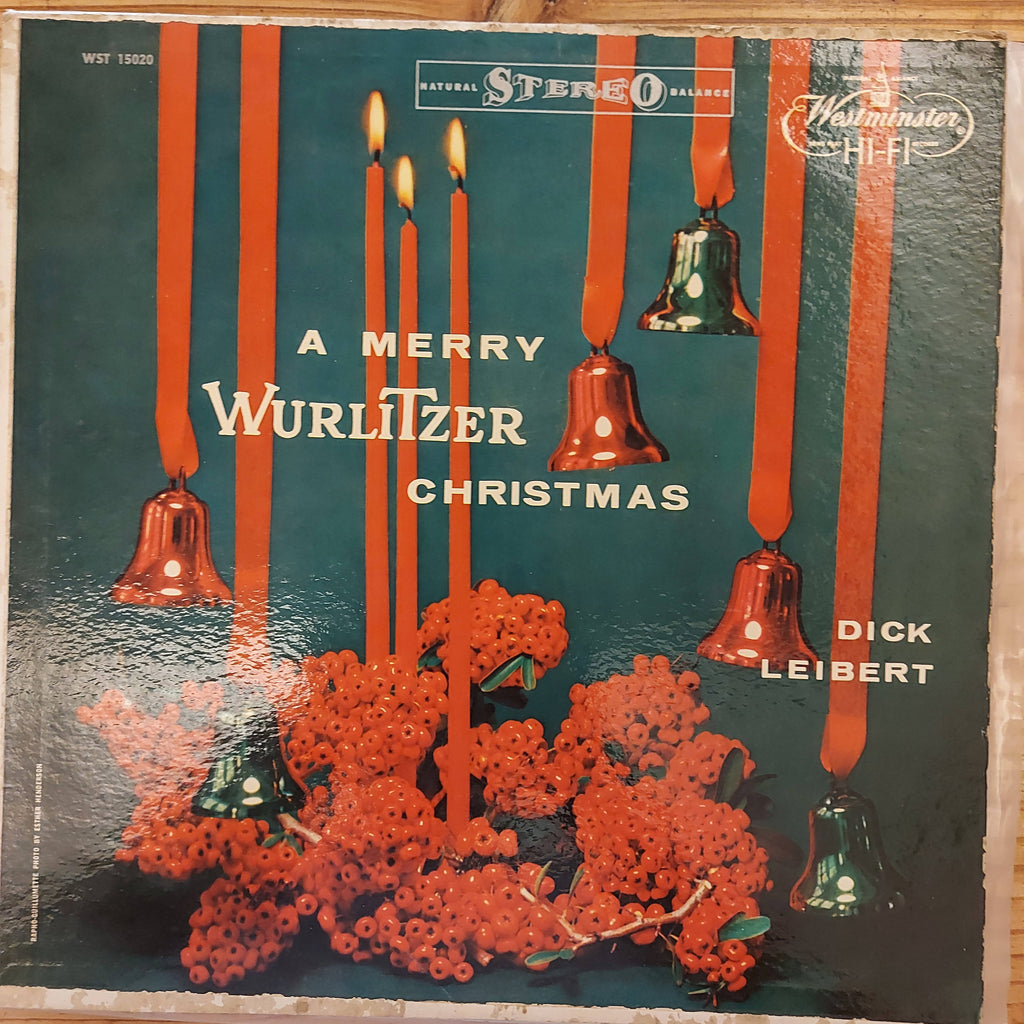 Dick Leibert – A Merry Wurlitzer Christmas (Used Vinyl - VG) MD