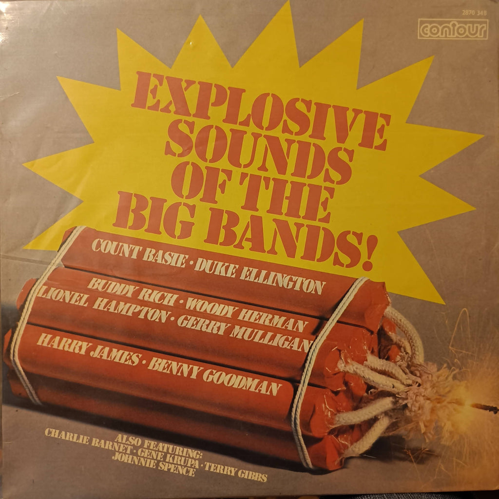 Various – Explosive Sounds Of The Big Bands! (Used Vinyl - VG+) MD Recordwala