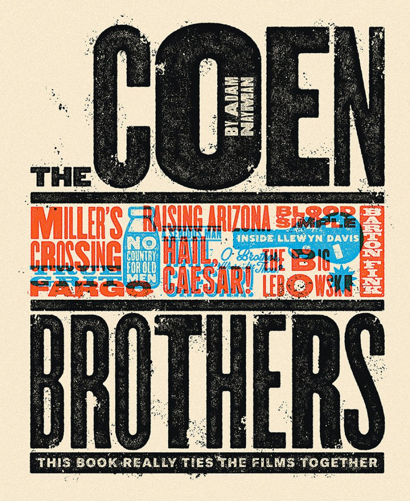 THE COEN BROTHERS: THIS BOOK REALLY TIES THE FILMS