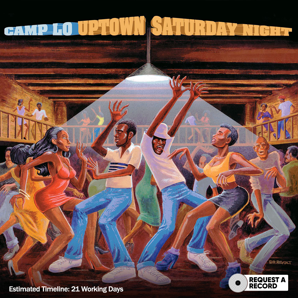 Camp Lo – Uptown Saturday Night (Pre-Order)