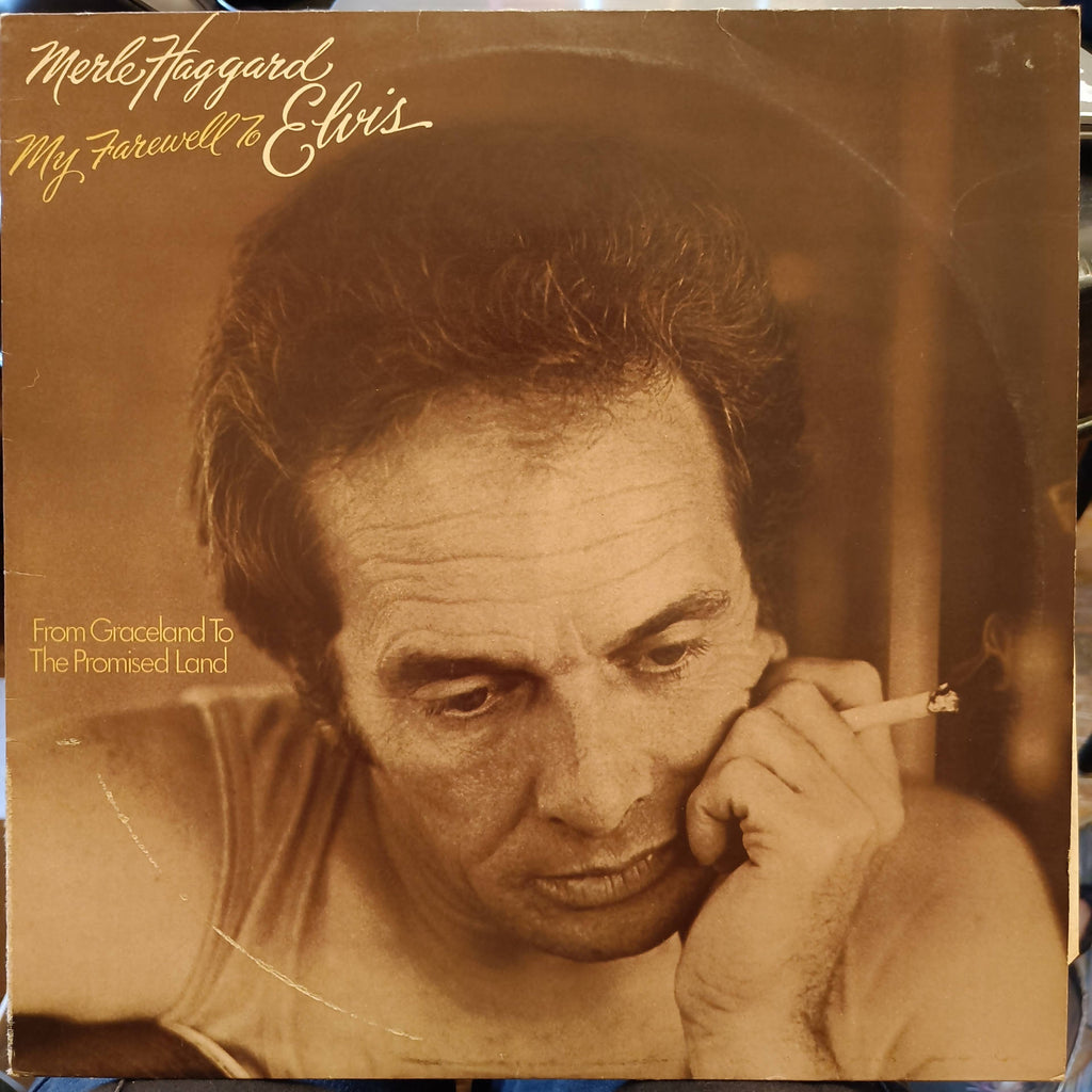 Merle Haggard – My Farewell To Elvis (Used Vinyl - VG) JS