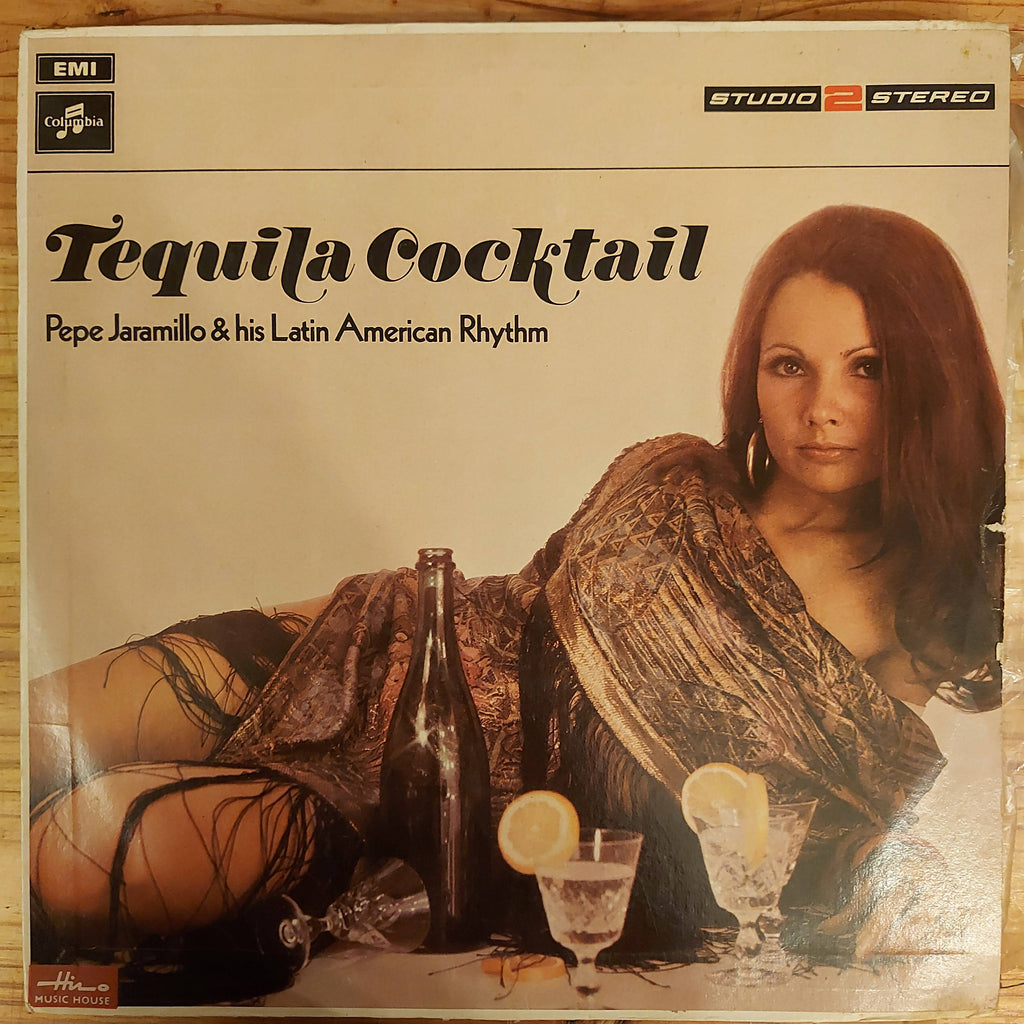 Pepe Jaramillo And His Latin American Rhythm – Tequila Cocktail (Used Vinyl - VG+)