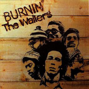 Burnin' By Bob Marley & The Wailers