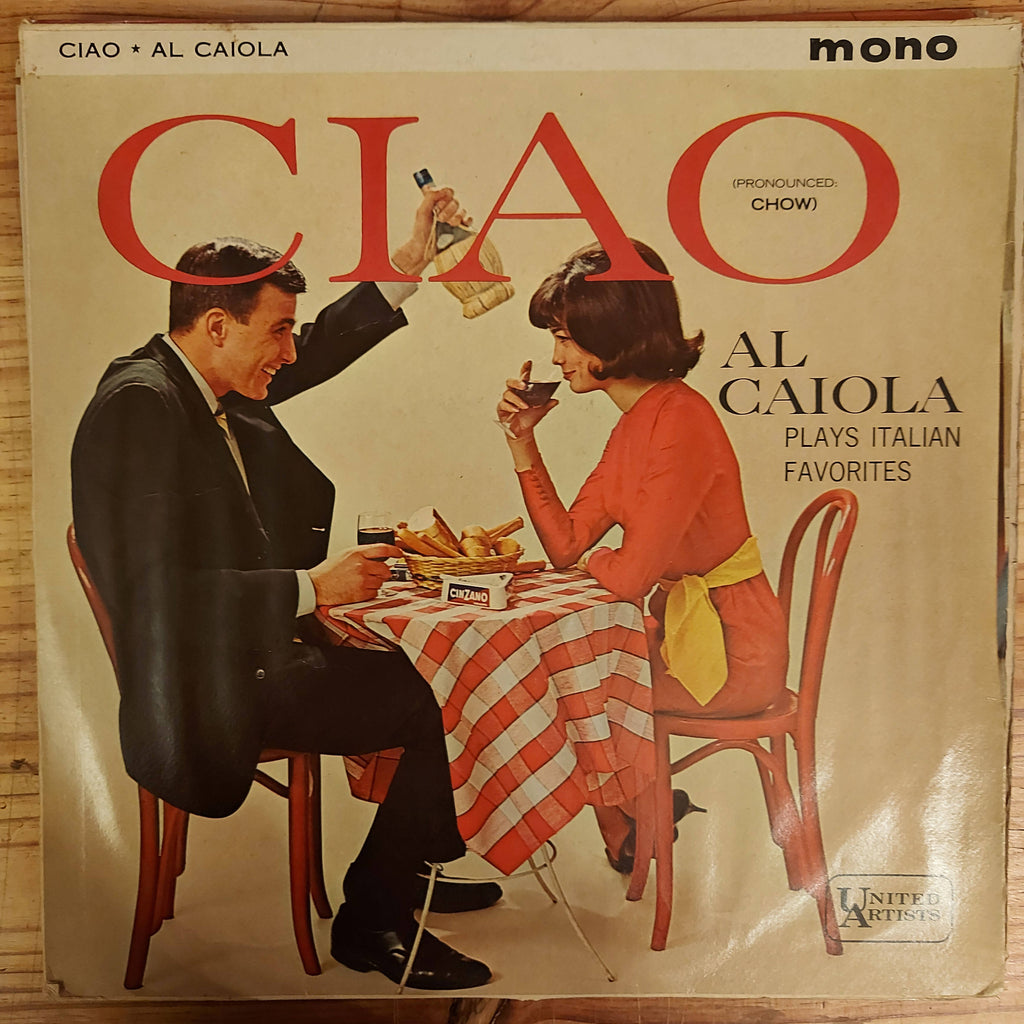 Al Caiola And His Orchestra – Ciao (Used Vinyl - VG)