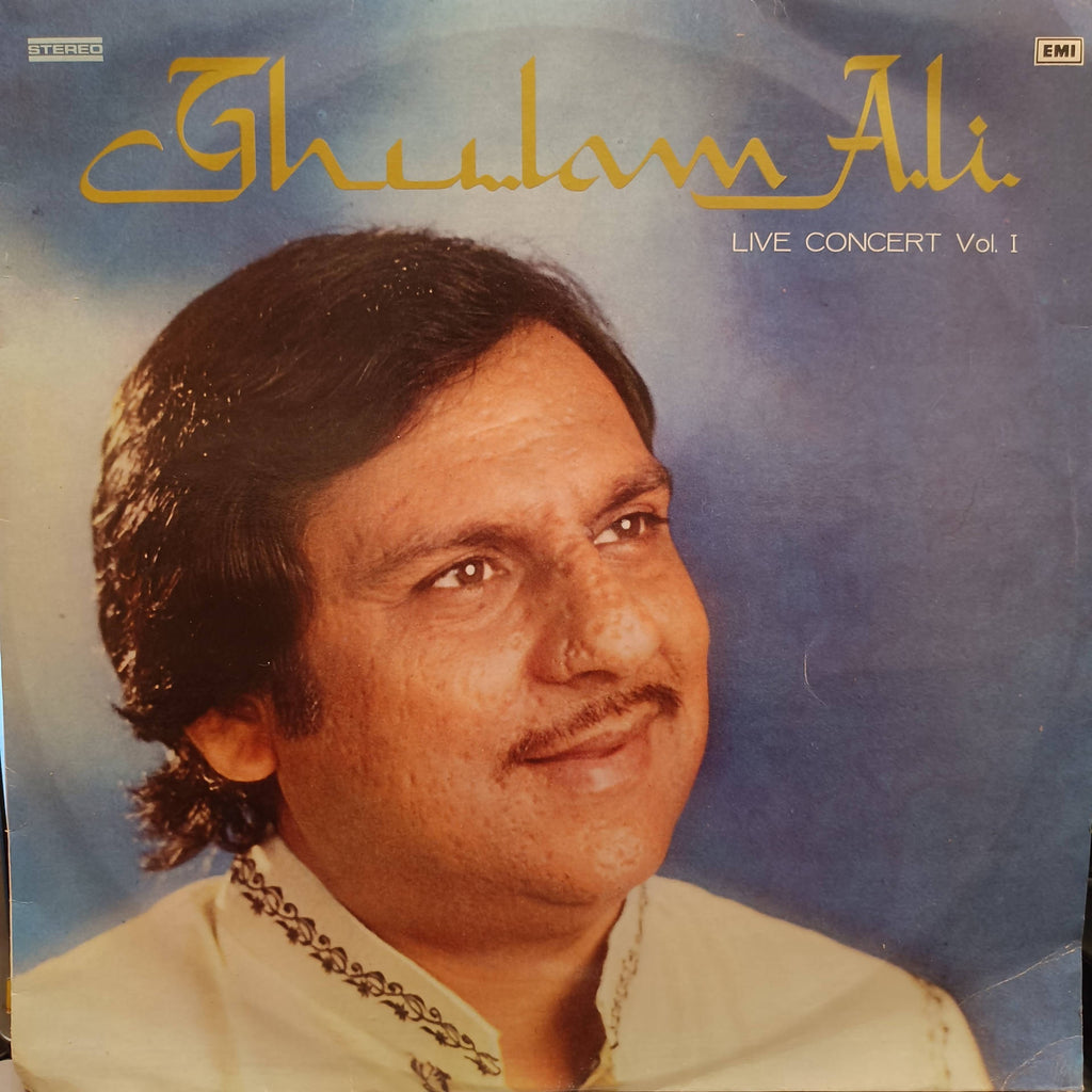 Ghulam Ali – Live Concert Vol 1 (Used Vinyl - VG+) NJ