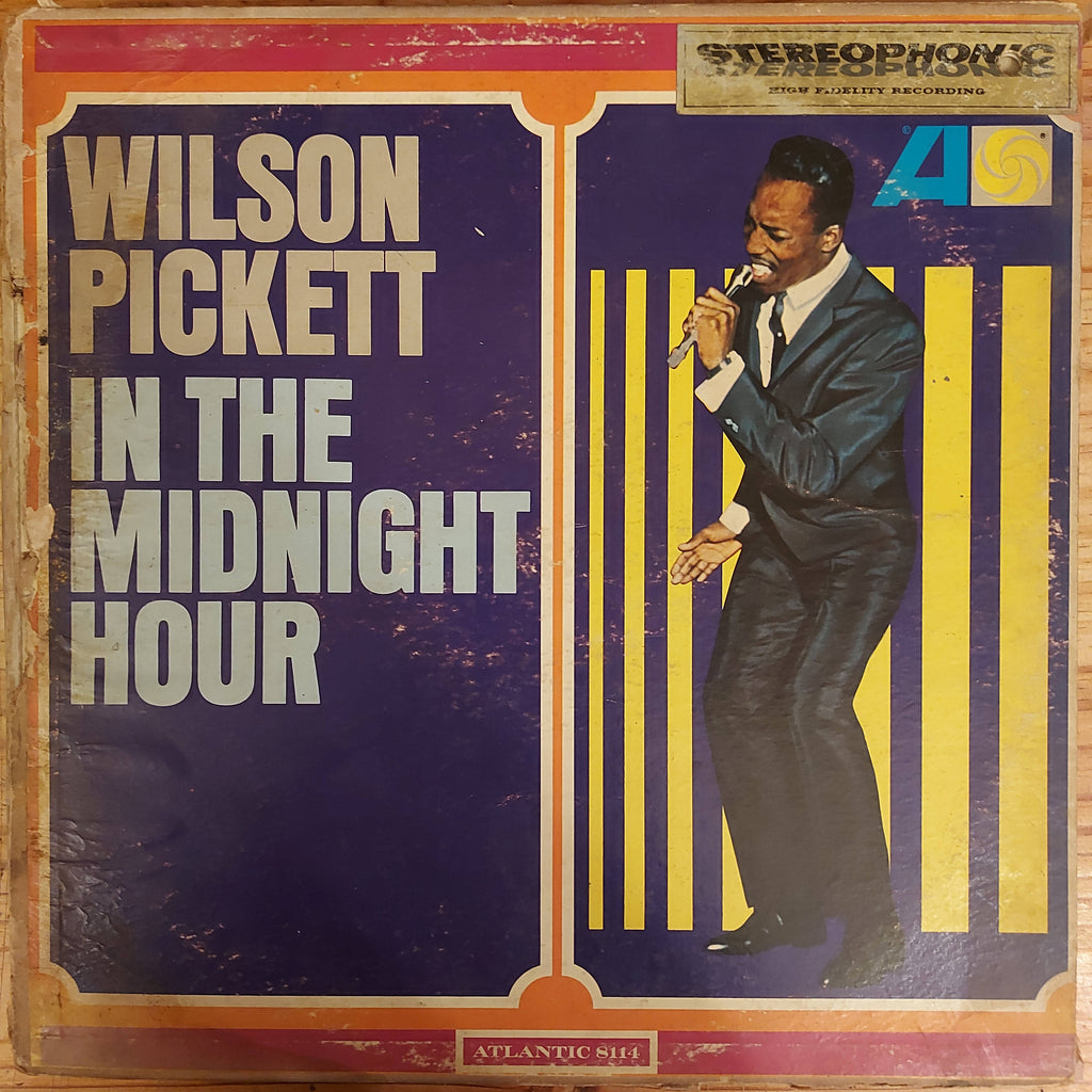 Wilson Pickett – In The Midnight Hour (Used Vinyl - G)