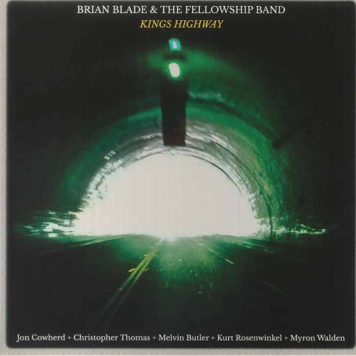 Brian Blade Fellowship  - Kings Highway ( Arrives in 21 days)