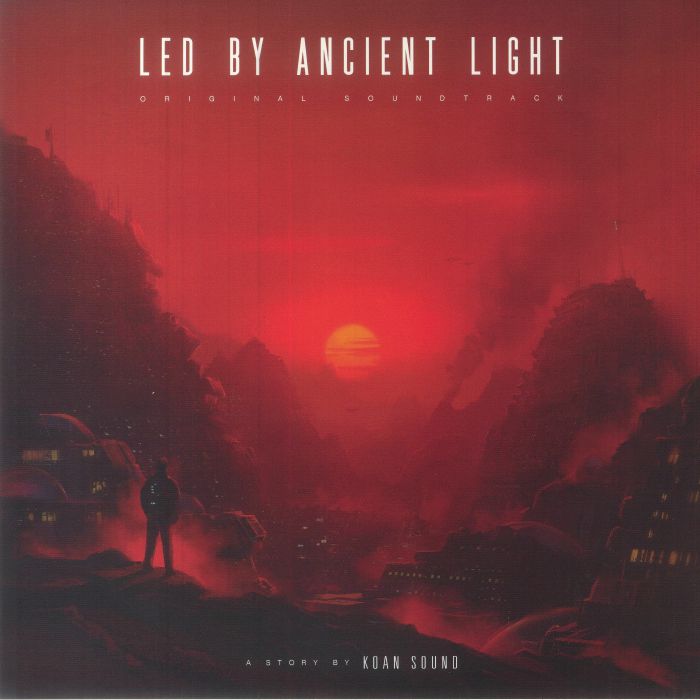 KOAN SOUND - Led By Ancient Light (Arrives in 21 days)