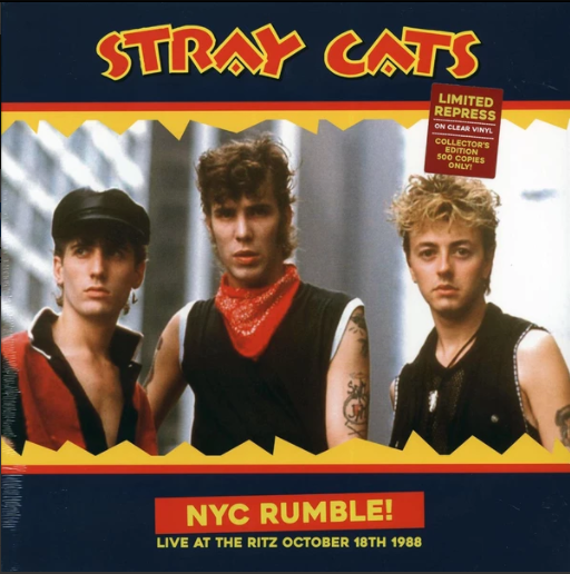 Stray Cats – NYC Rumble! (Live At The Ritz October 18th 1988) (Pre Order)