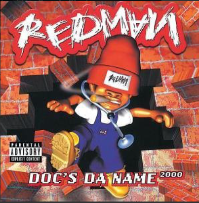 Redman – Doc's Da Name 2000 (Arrives in 21 days)