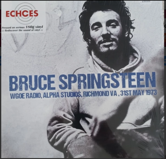 Bruce Springsteen – Wgoe Radio, Alpha Studios, Richmond VA, 31st May 1973 (Pre Order)
