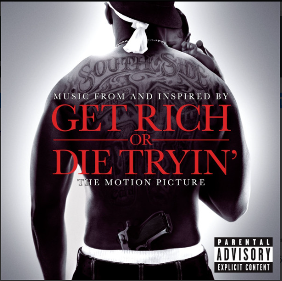 Various – Music From And Inspired By Get Rich Or Die Tryin' The Motion Picture (Arrives in 2 days)