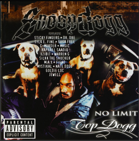 Snoop Dogg – No Limit Top Dogg (Arrives in 21 days)