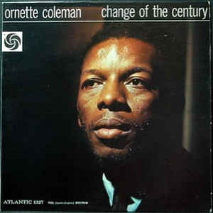 vinyl-change-of-the-century-by-ornette-coleman