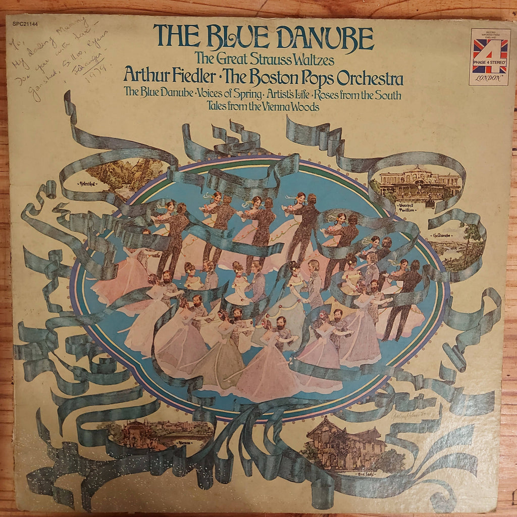 Arthur Fiedler • The Boston Pops Orchestra – The Blue Danube: The Great Strauss Waltzes (Used Vinyl - G)