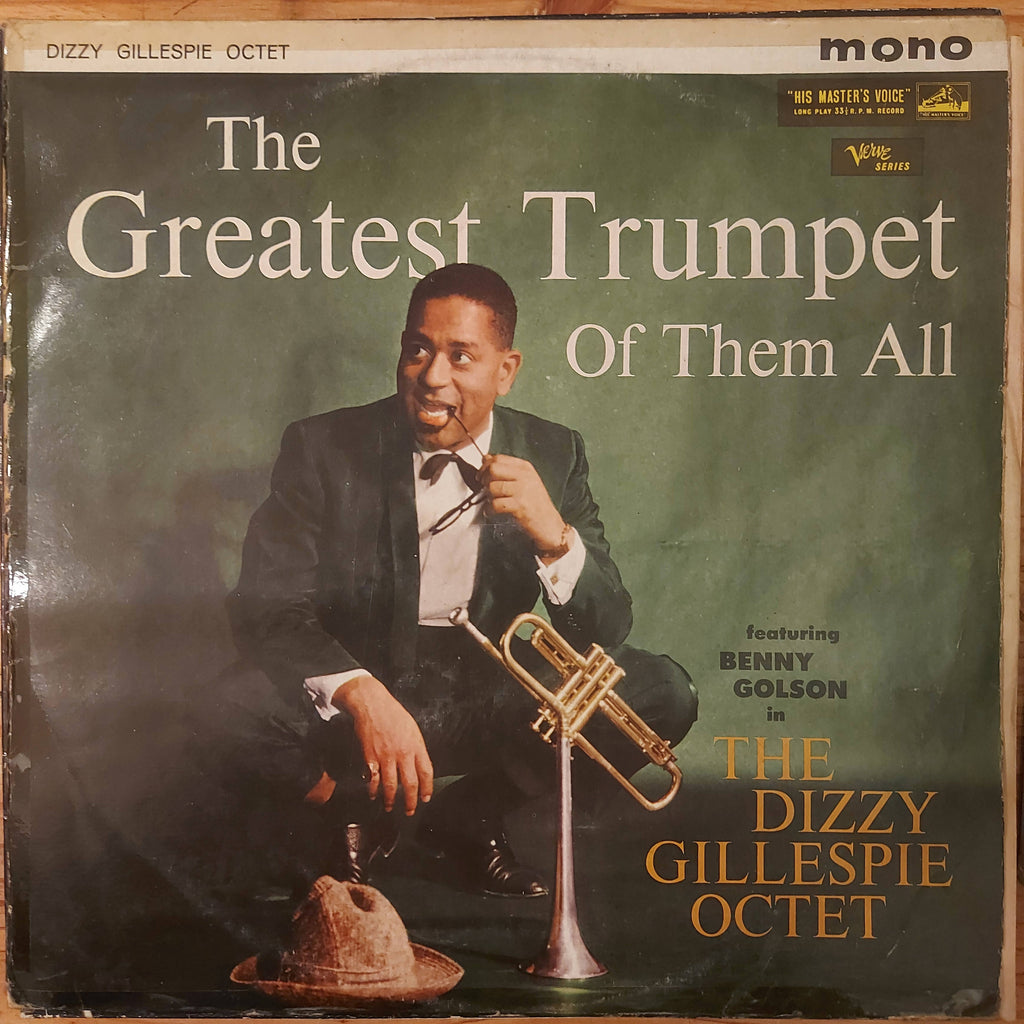The Dizzy Gillespie Octet – The Greatest Trumpet Of Them All (Used Vinyl - G)