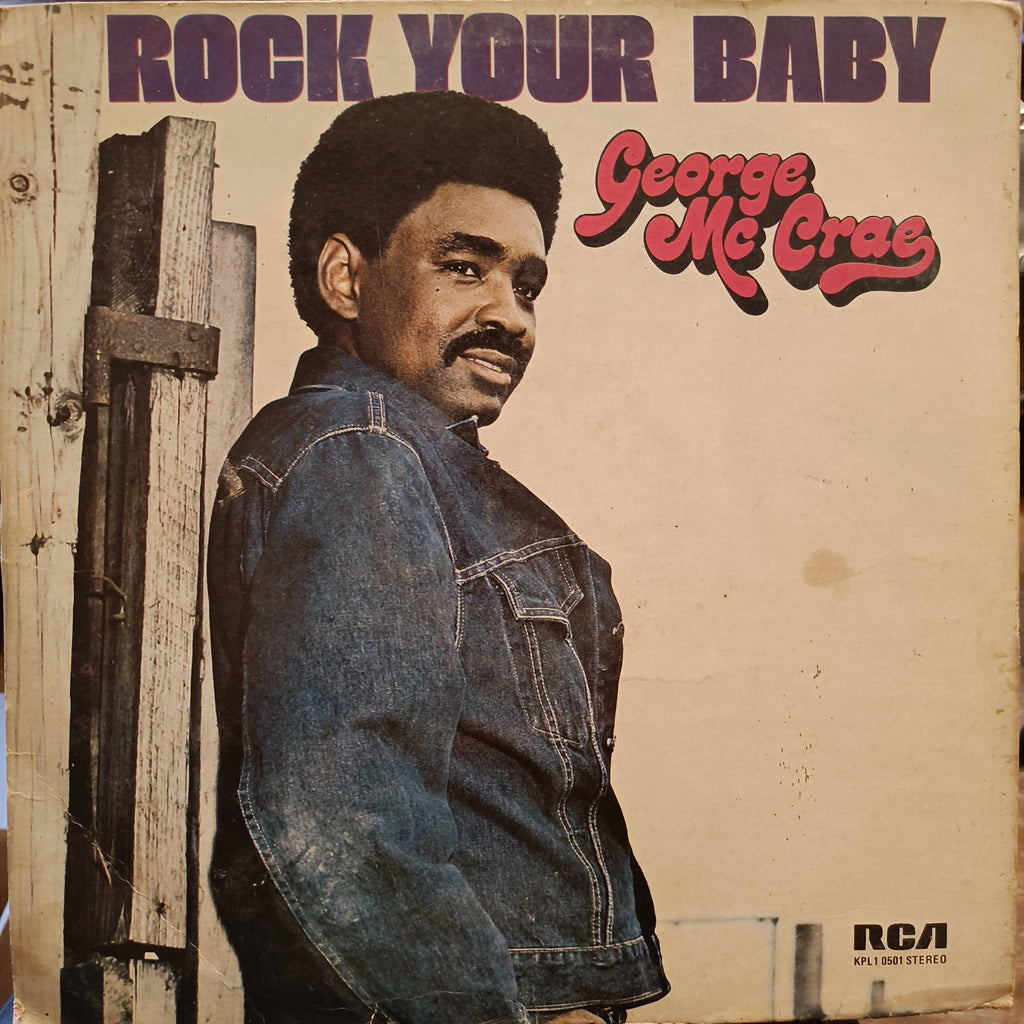 George Mc Crae – Rock Your Baby (Used Vinyl - G) JS