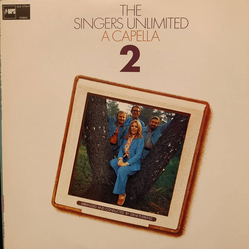 The Singers Unlimited – A Capella II (Used Vinyl - VG+) MD - Recordwala