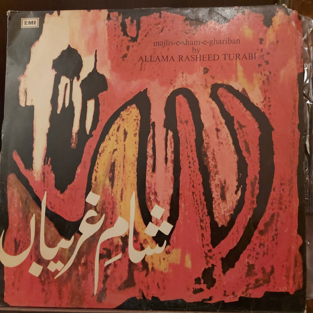 Allama Rasheed Turabi – Majlis-E-Sham-E-Ghariban (Used Vinyl - VG+)