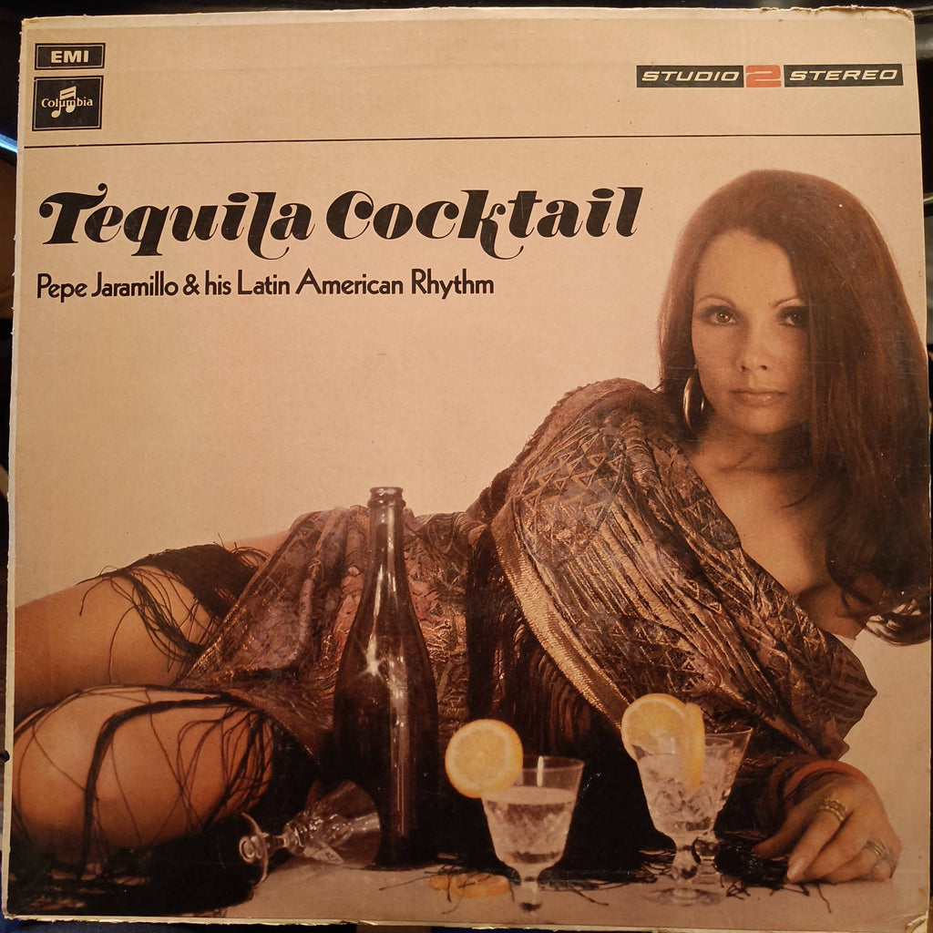 Pepe Jaramillo & His Latin American Rhythm – Tequila Cocktail (Used Vinyl - VG) JS