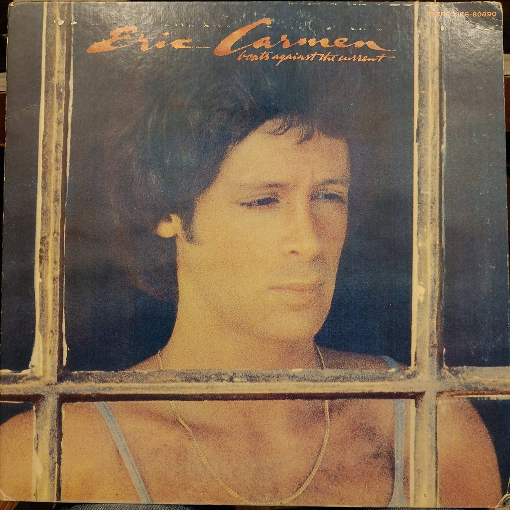 Eric Carmen – Boats Against The Current (Used Vinyl - VG) MD - Recordwala