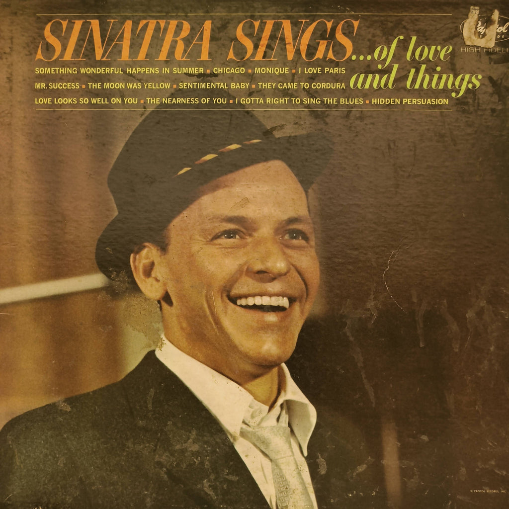 Frank Sinatra – Sinatra Sings...Of Love And Things (Used Vinyl - VG)