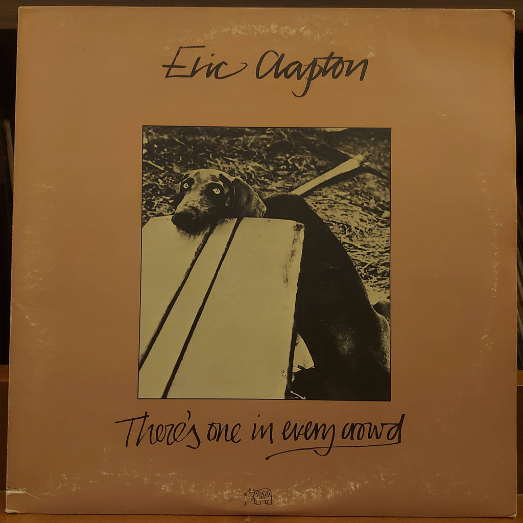 Eric Clapton – There's One In Every Crowd (Used Vinyl - VG)