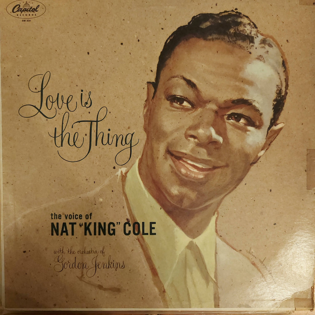 Nat "King" Cole With The Orchestra of Gordon Jenkins – Love Is The Thing (Used Vinyl - VG)