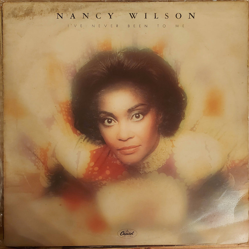 Nancy Wilson – I've Never Been To Me (Used Vinyl - VG)