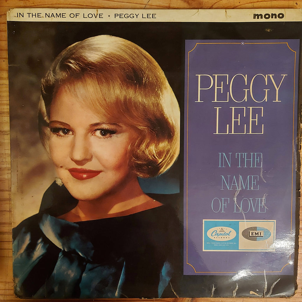 Peggy Lee – In The Name Of Love (Used Vinyl - G)