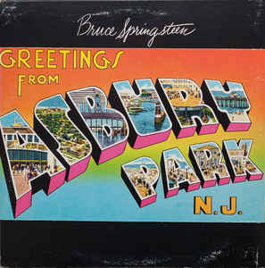 Bruce Springsteen – Greetings From Asbury Park, N.J. (Arrives in 4 days)