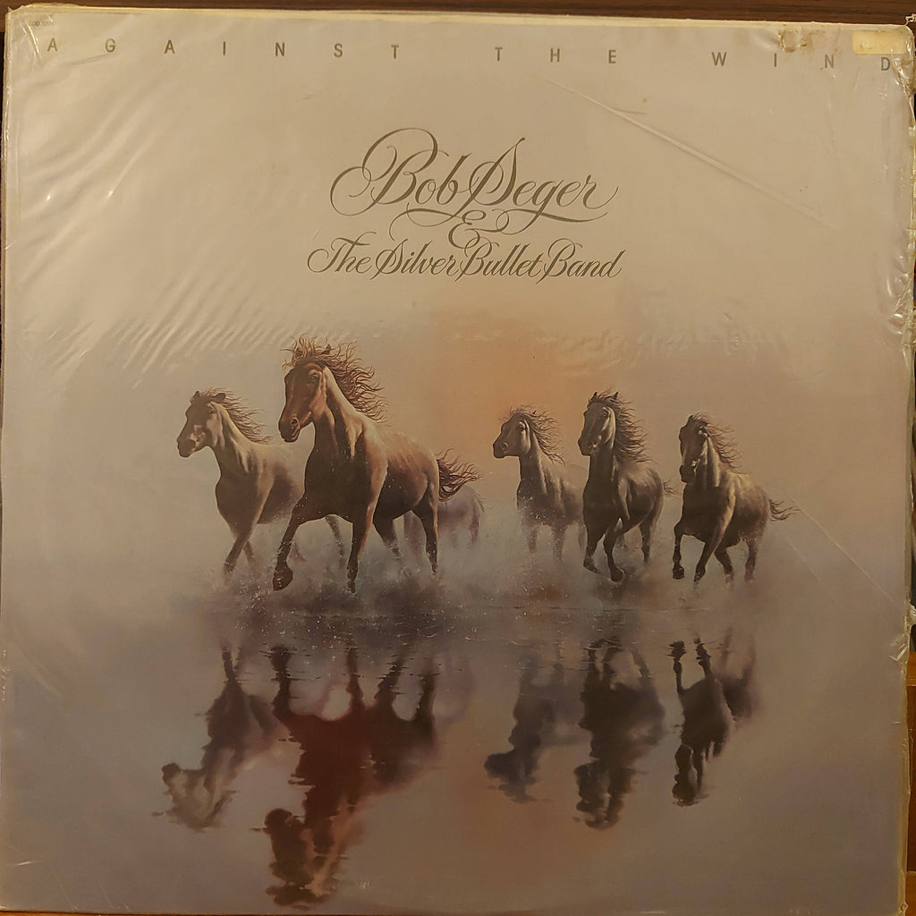 Bob Seger & The Silver Bullet Band – Against The Wind (Used Vinyl - VG+)