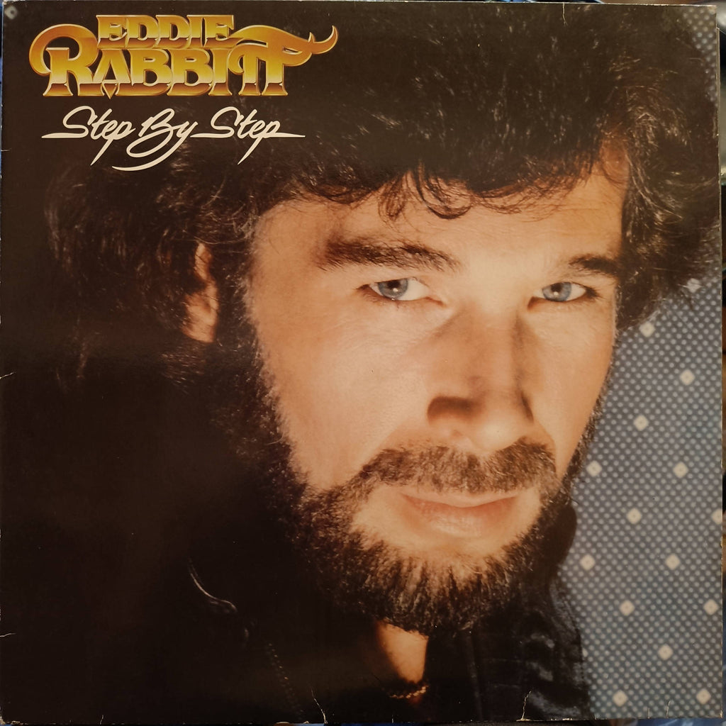 Eddie Rabbitt – Step By Step (Used Vinyl - VG) JS